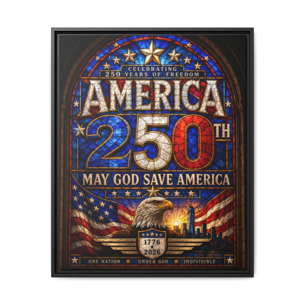 America 250 Stained Glass Canvas | May God Save America Wall Art