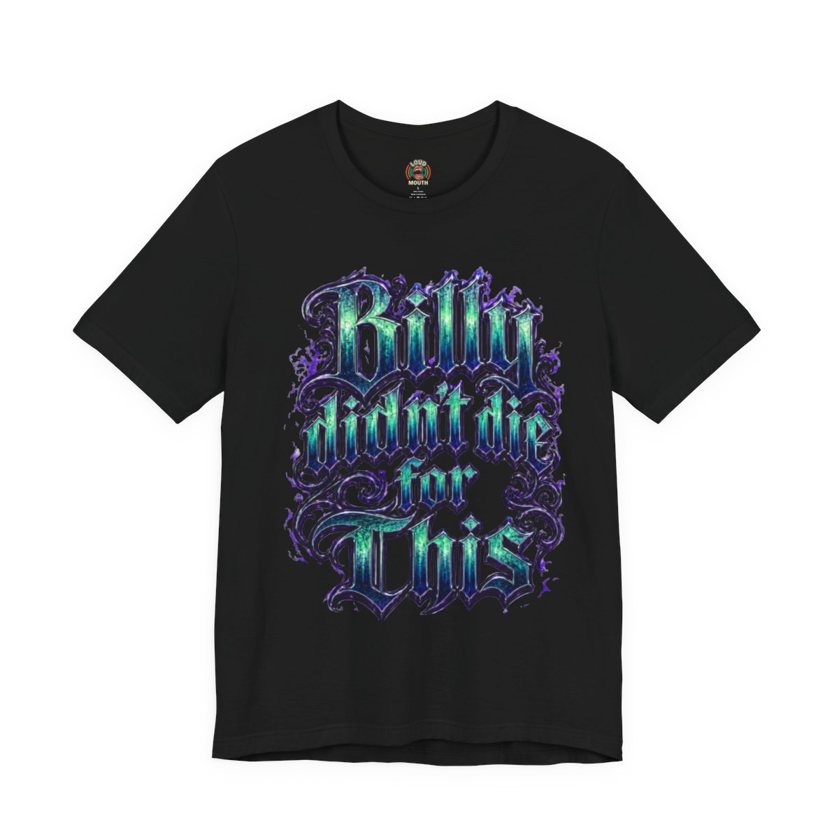 Billy Didn’t Die for This Philadelphia Tee mockup 3