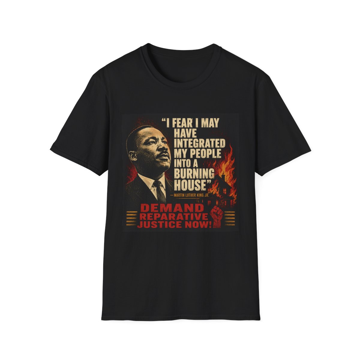 Demand Reparative Justice Now” MLK-inspired T-shirt mockup 1
