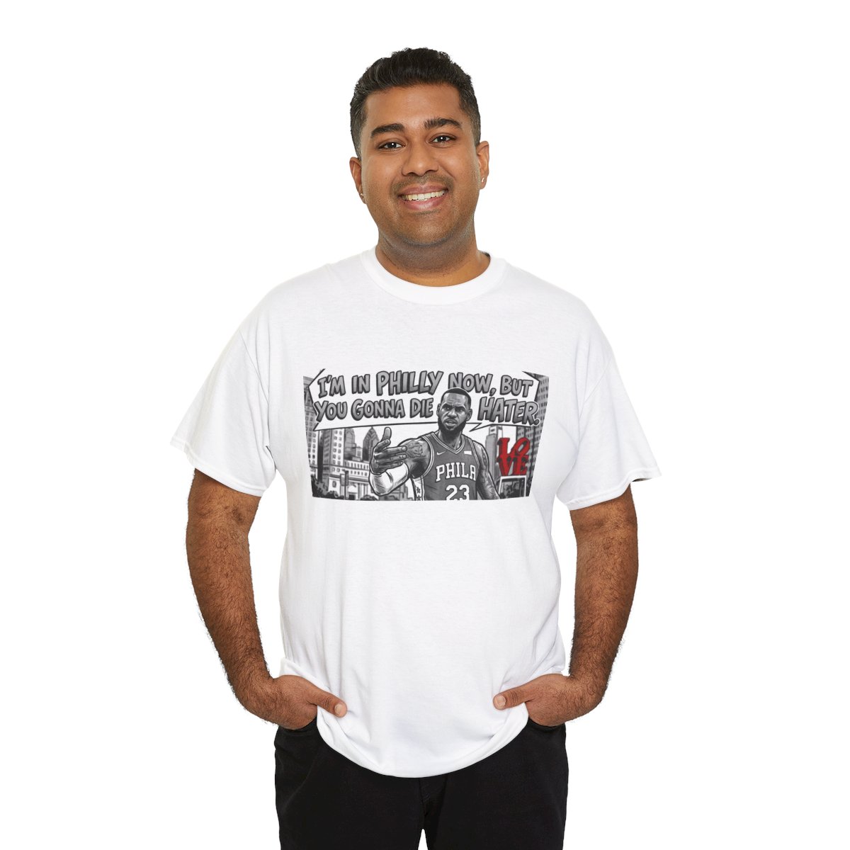 I’m in Philly Now Haters! | Lebron Do it for LOVE Tee mockup 3