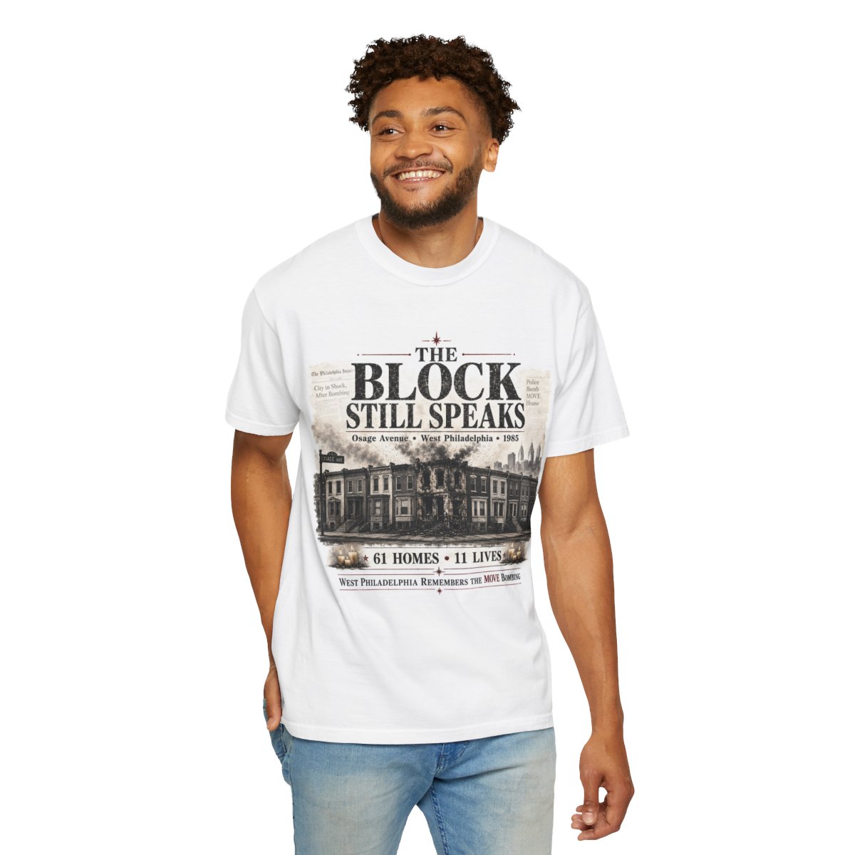 The Block Still Speaks Shirt | 1985 MOVE Bombing Memorial – West Philadelphia mockup 3