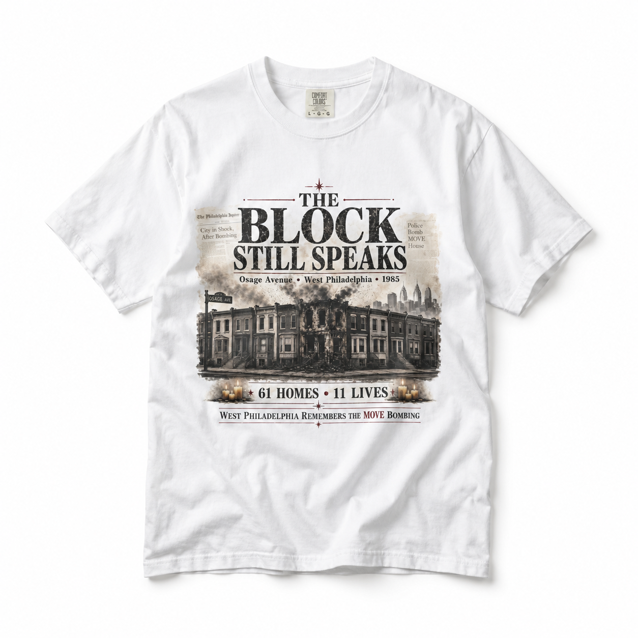 The Block Still Speaks Tee | 1985 MOVE Bombing Memorial – West Philadelphia mockup 1